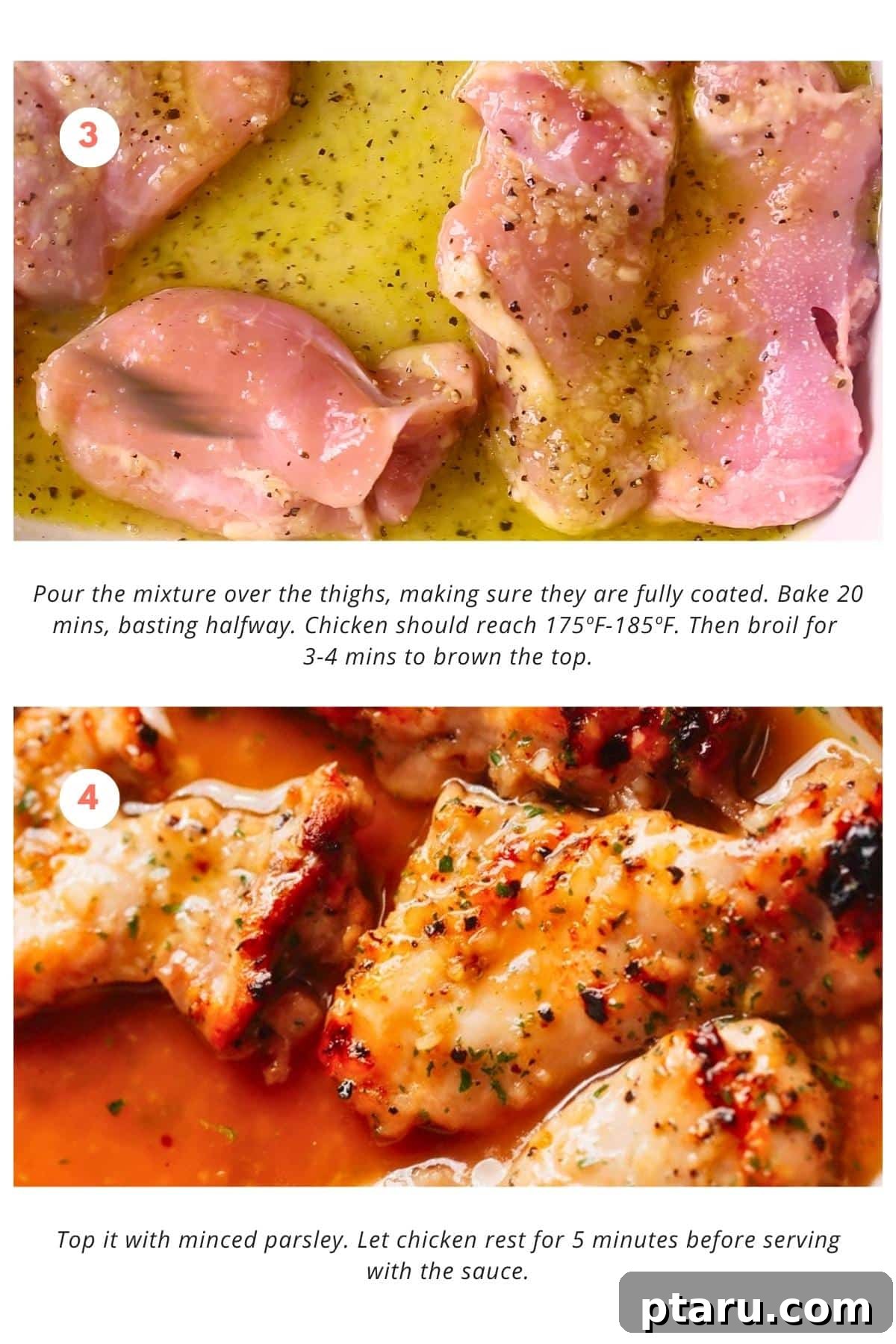 Sticky Honey Garlic Lemon Pepper Chicken Thighs 5 Thighs fully coated with the mixture and baked until tender at 175ºF-185ºF. Broiled for 3-4 minutes to brown the top.