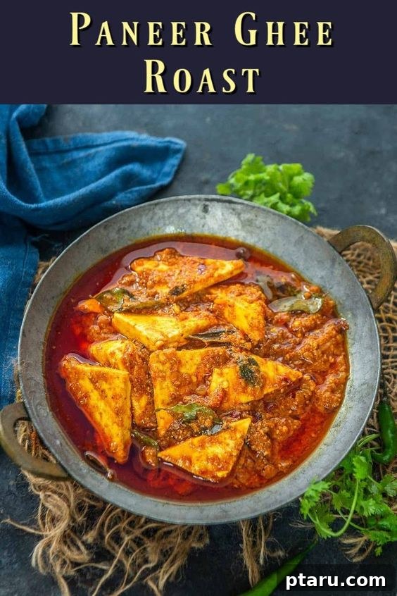 Over 50 Irresistible Paneer Recipes 22 Paneer Ghee Roast, glowing with rich color.